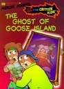 The Ghost of Goose Island (LC and the Critter Kids, Bk 5)