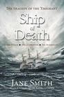 Ship of Death The Tragedy of the 'Emigrant'