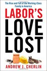 Labor's Love Lost