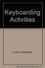 Keyboarding Activities