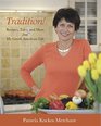 Tradition Recipes Tales and More from My Greek American Life