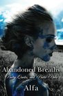 Abandoned Breaths Poetry Quotes and Poetic Prose