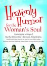 Heavenly Humor for the Woman's Soul