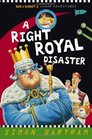 A Right Royal Disaster