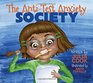 The AntiTest Anxiety Society