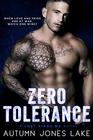 Zero Tolerance A Lost Kings MC Novel