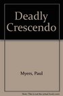 Deadly Crescendo 1989 publication