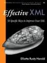 Effective XML 50 Specific Ways to Improve Your XML
