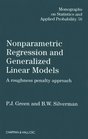 Nonparametric Regression and Generalized Linear Models A Roughness Penalty Approach