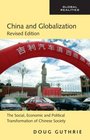 China and Globalization The Social Economic and Political Transformation of Chinese Society