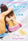 Summer of Love  The Principles of Love