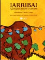 Arriba Comunicacion Y Cultura Brief Custom Edition for the University of Central Florida