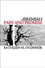 Jeremiah Pain and Promise