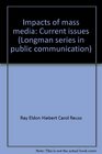 Impact of mass media Current issues