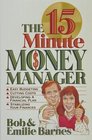 The 15Minute Money Manager