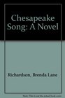 Chesapeake Song A Novel