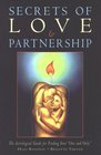 Secrets of Love  Partnership The Astrological Guide for Finding Your One and Only