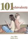 101 Icebreakers