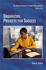 Organizing Projects for Success