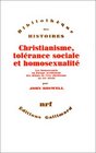 Christianisme tolrance sociale et homosexualit  Les Homosexuels en Europe occidentale des dbuts de l're chrtienne au XIVe sicle