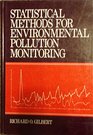 Statistical Methods for Environmental Pollution Monitoring