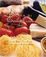 Cucina Di Calabria Treasured Recipes and Family Traditions from Southern Italy