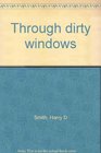 Through dirty windows