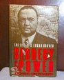 Secrecy and Power The Life of J Edgar Hoover