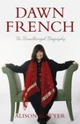 Dawn French The Unauthorized Biography