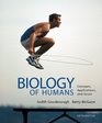 Biology of Humans Concepts Applications and Issues Plus MasteringBiology with eText  Access Card Package