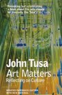 Art Matters Reflecting on Culture