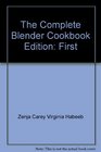 The Complete Blender Cookbook
