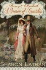 Darcy and Elizabeth A Season of Courtship