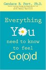 Everything You Need to Know to Feel Go d
