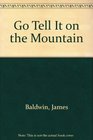 Go Tell It on the Mountain