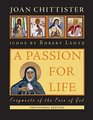 A Passion for Life Fragments of the Face of God