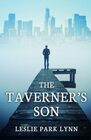 The Taverner's Son A Novel
