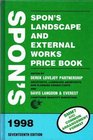 Spon's Landscape and External Works Price Book 1998