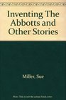 Inventing the Abbotts and Oher Stories