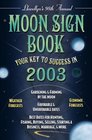 Llewellyn's 2003 Moon Sign Book Your Key to Success in 2003