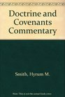 Doctrine and Covenants Commentary
