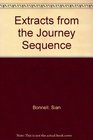 Extracts from the Journey Sequence