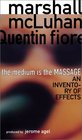 The Medium is the Massage An Inventory of Effects
