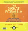 The Great Formula The Great Formula for Creating Maximum Profit with Minimal Effort