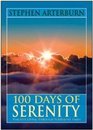 100 Days Of Serenity Peaceful Living Through Turbulent Times