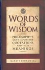 Words of Wisdom Inspiring Insights of the Great Philosophers