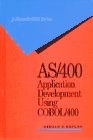 As/400 Application Development Using Cobol/400