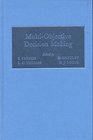 MultiObjective Decision Making Based on the Proceedings of a Conference on MultiObjective Decision Making