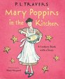 Mary Poppins in the Kitchen A Cookery Book with a Story