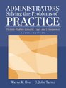 Administrators Solving the Problems of Practice DecisionMaking Concepts Cases and Consequences Second Edition